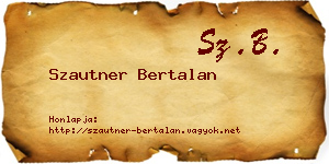 Szautner Bertalan névjegykártya